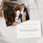 Simple Minimalist Photo Wedding Thank You Card<br><div class="desc">Design features an handwritten font and modern minimalist design. Designed to coordinate with for the «SERENA» Wedding Invitation Collection. To change details,  click «Personalize this template». View the collection link on this page to see all of the matching items in this beautiful design</div>