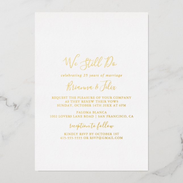 Simple Minimalist We Still Do Gold  Foil Invitation (Front)