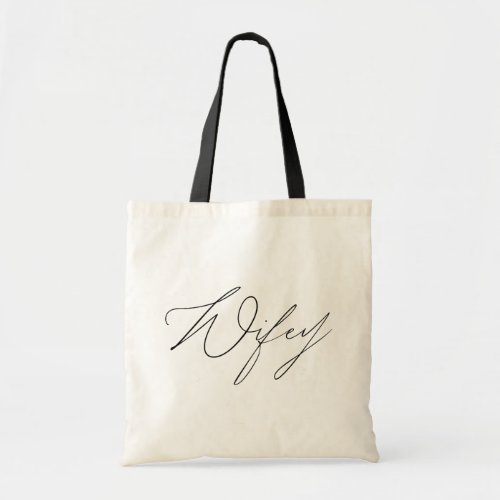 Simple Minimalist Wifey Calligraphy Script Tote Bag