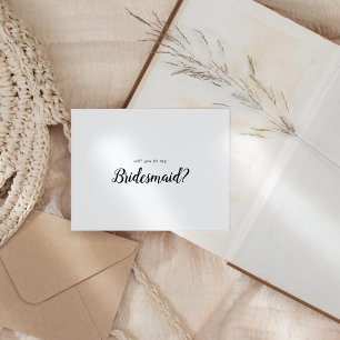 Simple Minimalist Will You Be My Bridesmaid Note Card