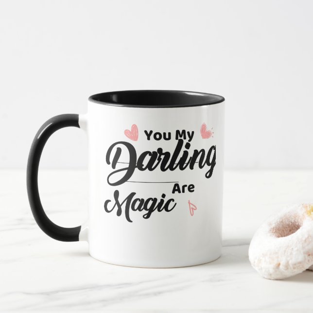 Simple Minimalist You My Darling Are Magic Mug (With Donut)