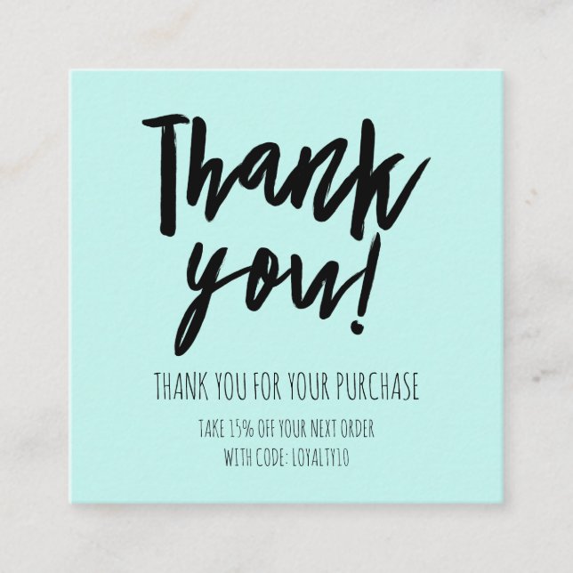 Simple Mint Black Customer Discount Thank You Square Business Card (Front)