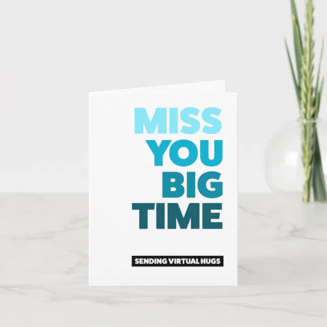 Simple Miss You Big Time Folded Blank Note Card Zazzle