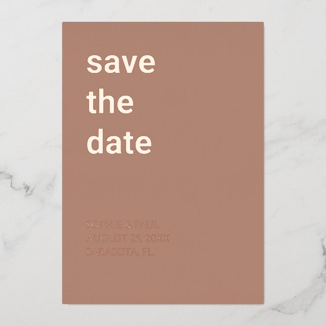 Simple Mocha Save the Date Rose Gold Foil Invitation (Front)