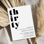 Simple Modern 30th Birthday Invitation<br><div class="desc">Simple elegant 30th birthday invitation featuring bold typography and minimalist design.</div>