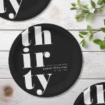 Simple Modern 30th Birthday Party Paper Plates<br><div class="desc">Simple elegant 30th birthday party paper plates featuring bold typography and minimalist design.</div>