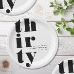 Simple Modern 30th Birthday Party Paper Plates<br><div class="desc">Simple elegant 30th birthday party paper plates featuring bold typography and minimalist design.</div>