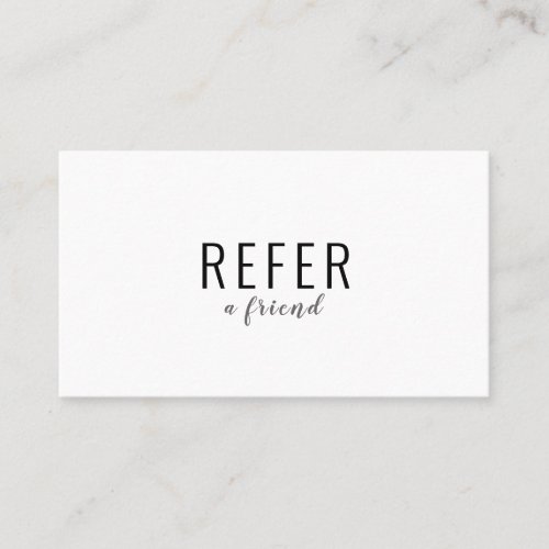 Simple Modern Black and White Business Referral Card