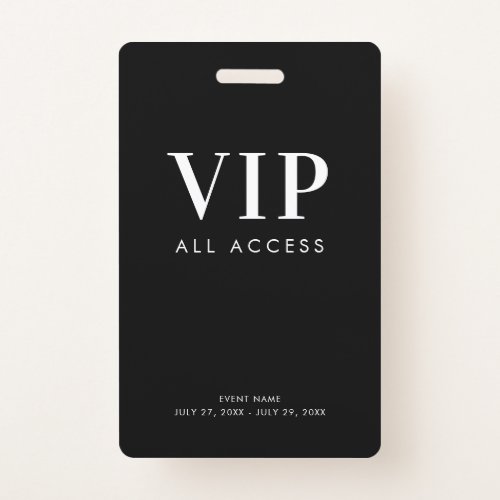Simple Modern Black VIP All Access Pass Event Badge