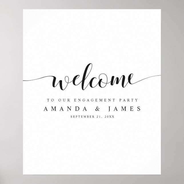 Simple Modern Black White Engagement Party Welcome Poster (Front)