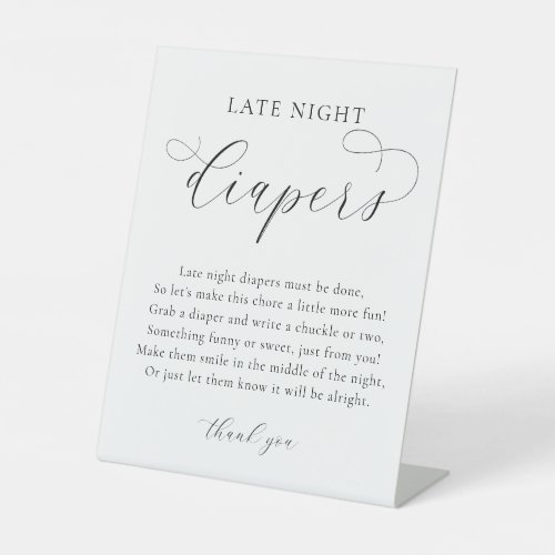 Simple modern black white Late night diapers Pedestal Sign