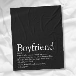 Simple Modern Boyfriend Definition Black and White Fleece Blanket<br><div class="desc">Personalize for your boyfriend to create a unique valentine,  Christmas or birthday gift. A perfect way to show him how amazing he is every day. You can even customize the background to their favourite color. Designed by Thisisnotme©</div>