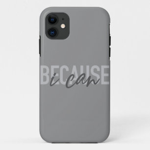 Simple, modern, cool, urban design Because I can iPhone 11 Case