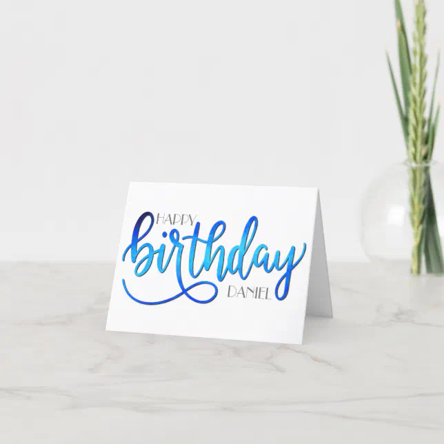 Simple Modern Custom Hand Lettering Blue Birthday Card | Zazzle