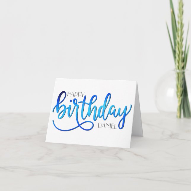 Simple Modern Custom Hand Lettering Blue Birthday Card (Front)