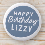 Simple Modern Custom Non-Photo Birthday Greeting Button<br><div class="desc">Design is modern and simple. Add a the birthday celebrant's name</div>