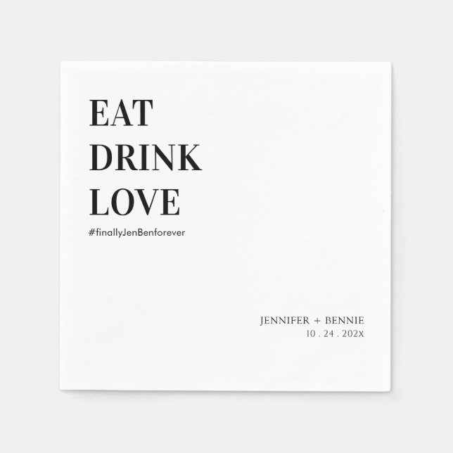 Simple Modern Eat Drink Love Minimalist Wedding Napkins (Front)