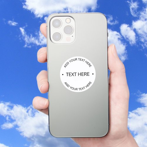 Simple Modern Editable Text  White  Black Sticker