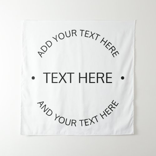 Simple Modern Editable Text  White  Black Tapestry