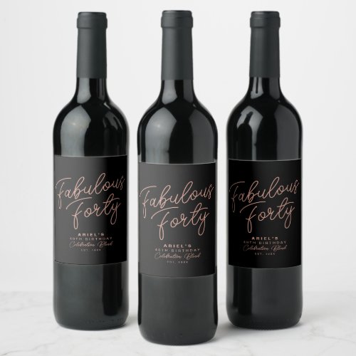 Simple Modern Fabulous Forty Personalized Birthday Wine Label