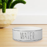 Simple Modern Farmhouse Style Stripe Water Bowl<br><div class="desc">Cute modern farmhouse style pet bowl for dogs or cats features "water" in handwritten style dark charcoal gray lettering with striped accents.</div>