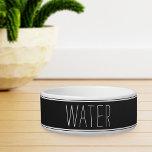 Simple Modern Farmhouse Style Water Bowl<br><div class="desc">Cute modern farmhouse style pet bowl for dogs or cats features "water" in handwritten style white lettering on a charcoal gray background with striped accents.</div>