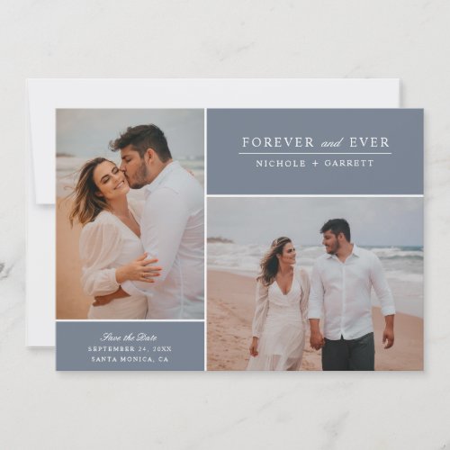 Simple Modern Forever and Ever Two Photo  Dusty Save The Date
