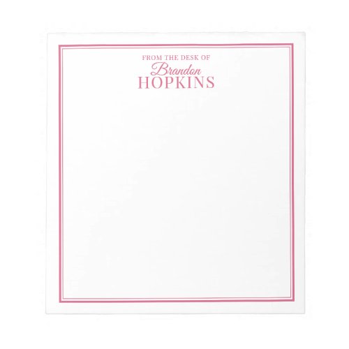 Simple Modern From the Desk of Script Pink Notepad