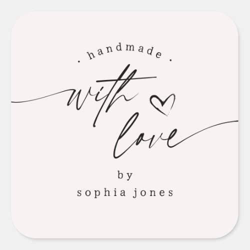 Simple Modern Handmade with Love Script Name Square Sticker