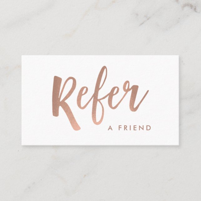 Simple Modern Handwritten Script White | Rose Gold Referral Card (Front)