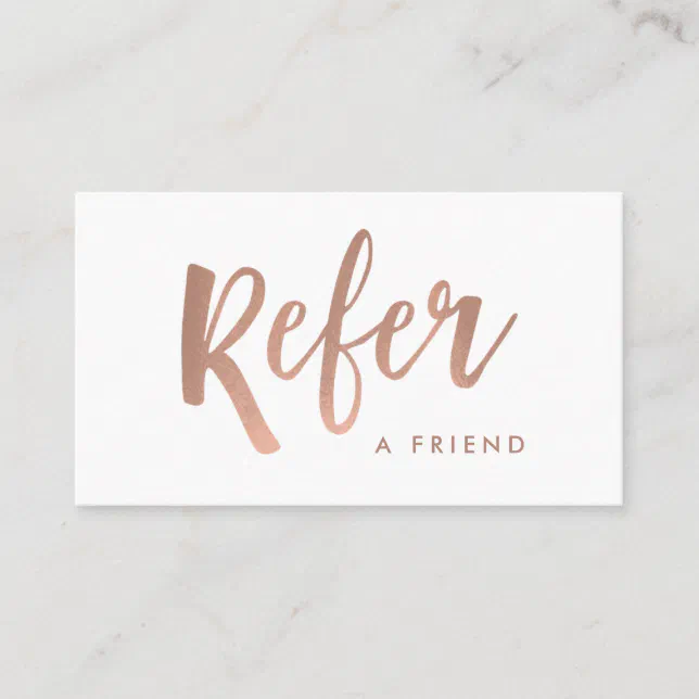 Simple Modern Handwritten Script White | Rose Gold Referral Card | Zazzle