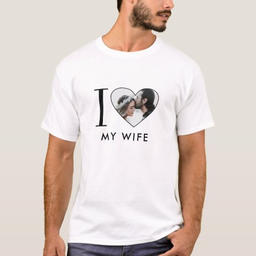 Simple Modern I Love My Wife Heart Photo T_Shirt