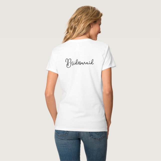 Simple Modern Minimalist Black Script | Bridesmaid T-Shirt (Back Full)