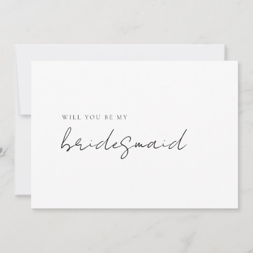 Simple Modern Minimalist Bridesmaid Proposal Card