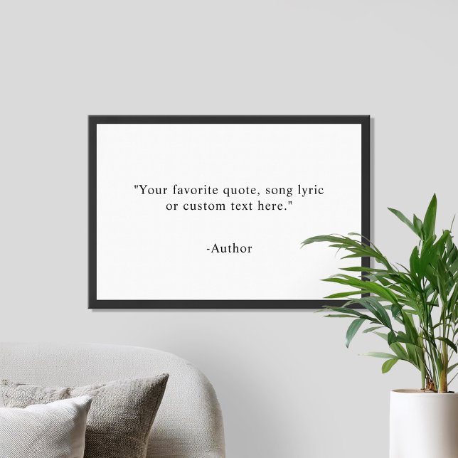 Simple Modern Minimalist Custom Quote Poster (Creator Uploaded)