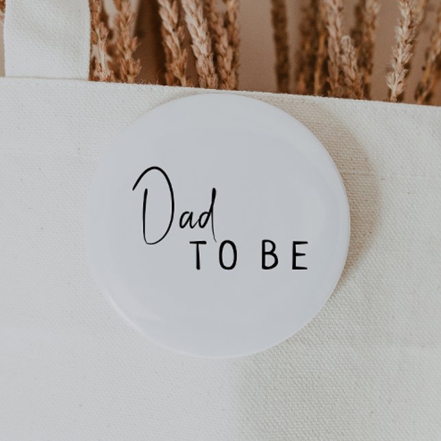 Simple Modern Neutral Baby Shower Dad To Be Button (Creator Uploaded)