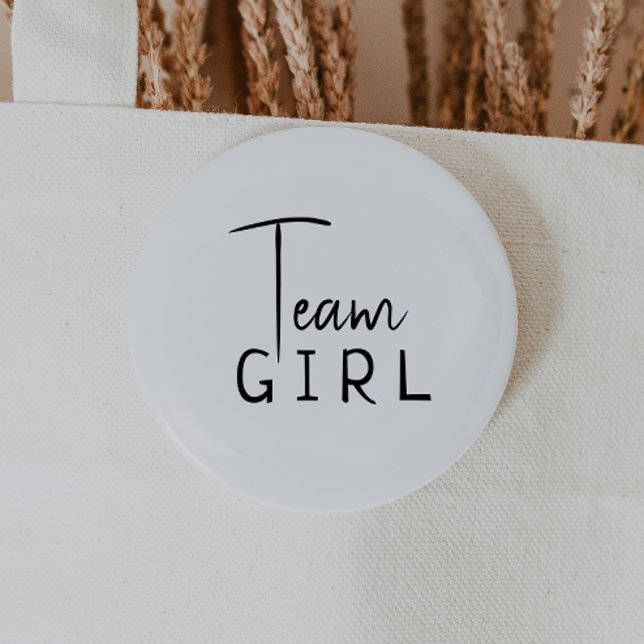 Simple Modern Neutral Gender Reveal Team Girl Button (Creator Uploaded)