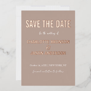 Simple Modern Neutral Taupe Save The Date Gold Foil Invitation
