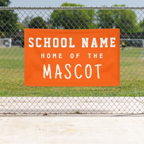 Simple Modern Orange School Home of the Mascot Banner