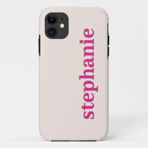 Simple Modern Personalized Pink  iPhone 11 Case