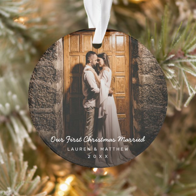 Simple Modern Photo Our First Christmas Married Ornament (Tree)