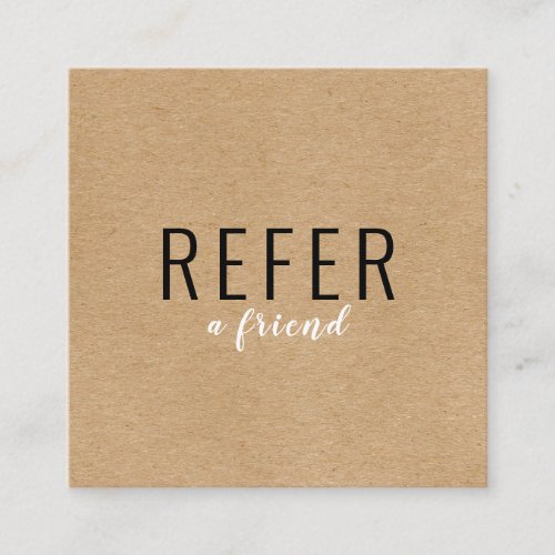 Simple Modern Professional Rustic Kraft Referral Card