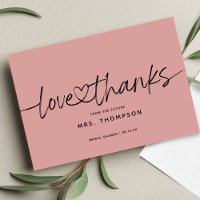 Simple Modern Script Love and Thanks Bridal Shower