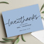 Simple Modern Script Love and Thanks Bridal Shower Thank You Card