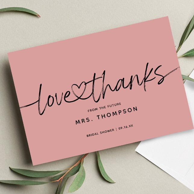 Simple Modern Script Love and Thanks Bridal Shower Thank You Card (Creator Uploaded)