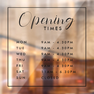Simple Modern Store Opening Times Window Cling