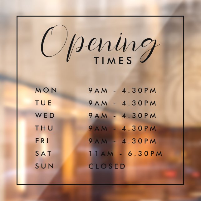 Simple Modern Store Opening Times Window Cling (Sheet 2)
