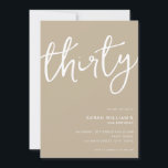Simple Modern Tan 30th Birthday Invitation<br><div class="desc">Simple modern 30th birthday party invitation featuring minimalist design with elegant handwritten script typography.</div>