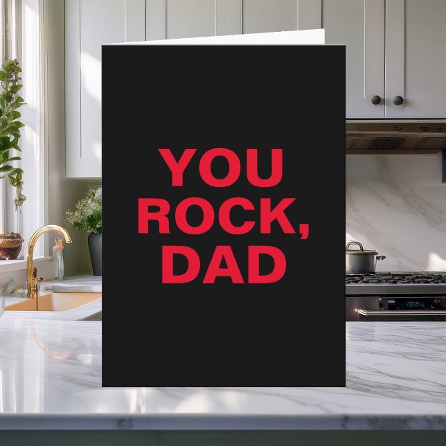 Simple Modern Text Funny You Rock Dad Card (Creator Uploaded)
