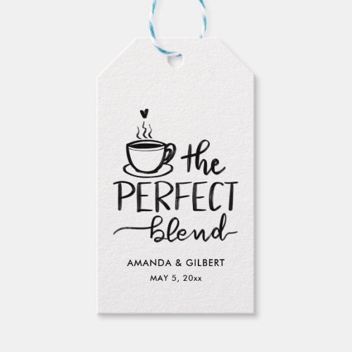 Simple Modern The Perfect Blend Script Gift Tags